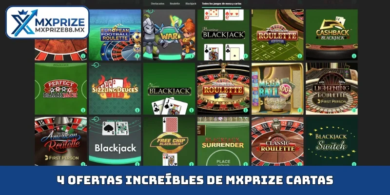 4 ofertas increíbles de MXPRIZE cartas