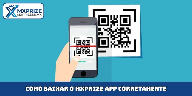 Cómo descargar la MXPRIZE app correctamente
