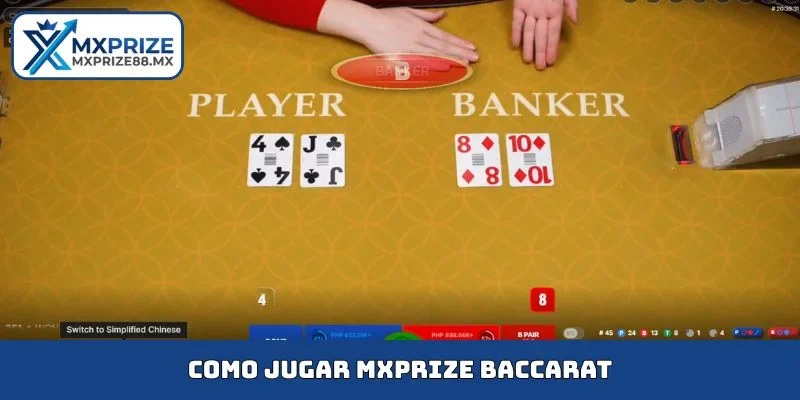 MXPRIZE Baccarat