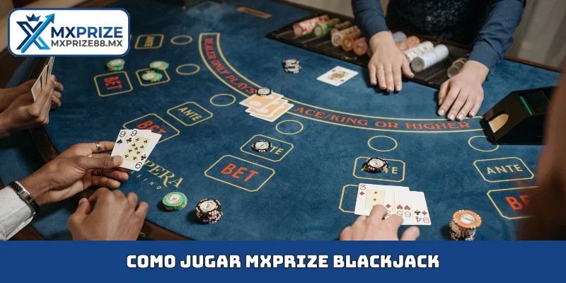 MXPRIZE Blackjack
