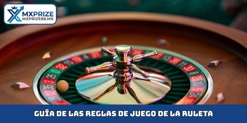 Guía de las reglas de juego de la ruleta