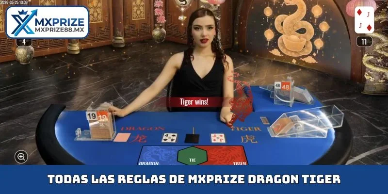 Todas las reglas de MXPRIZE Dragon Tiger